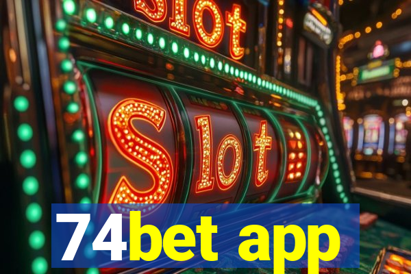 74bet app